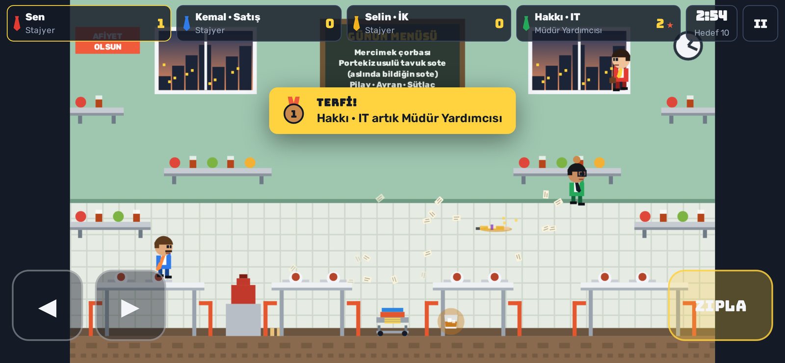 Terfi Kavgası: Yemekhane